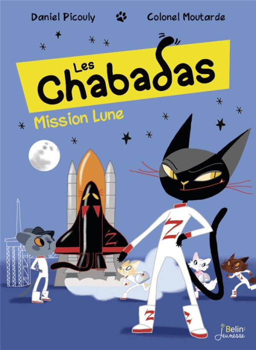 Emprunter Les Chabadas : Mission Lune livre