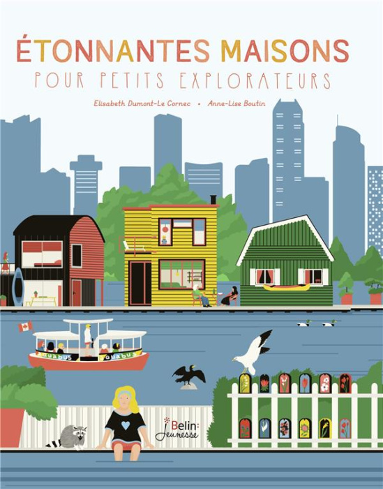 Emprunter Etonnantes maisons pour petits explorateurs livre