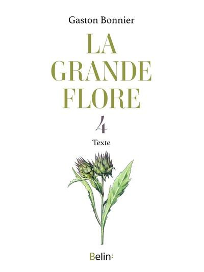 Emprunter La grande flore en couleurs. Tome 4, Textes livre