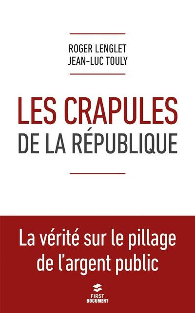 Emprunter Les crapules de la République livre