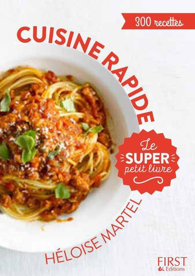 Emprunter Cuisine rapide. 300 recettes livre