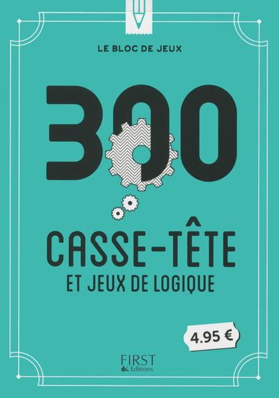 Emprunter 300 casse-tête et jeux de logique livre