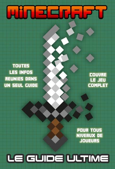 Emprunter Guide complet Minecraft. Non officiel livre