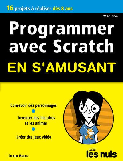 Emprunter Programmer en s'amusant avec Scratch pour les nuls. 2e édition livre