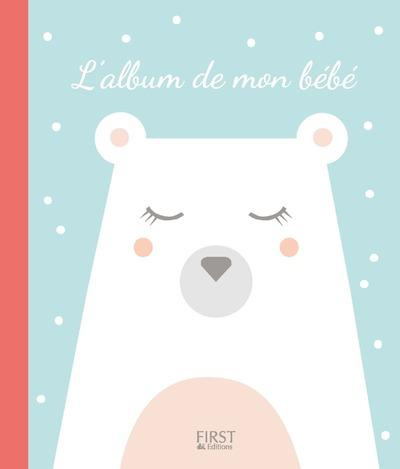 Emprunter L'album de mon bébé livre