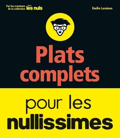 Emprunter Plats complets pour les nullissimes livre