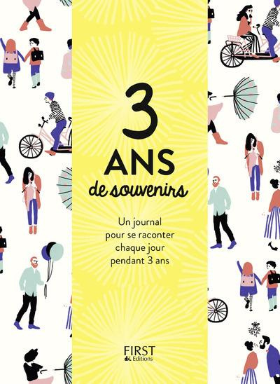Emprunter 3 ans de souvenirs. Un journal pour se raconter chaque jour pendant 3 ans livre