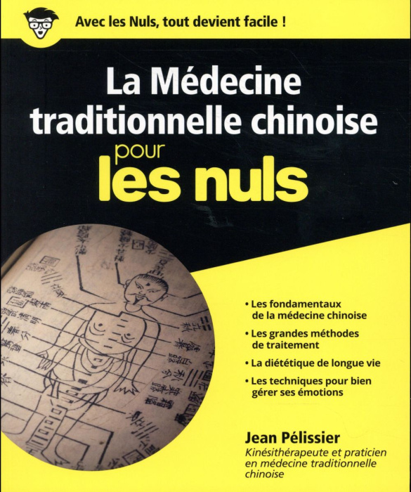 Emprunter La médecine traditionnelle chinoise pour les nuls livre