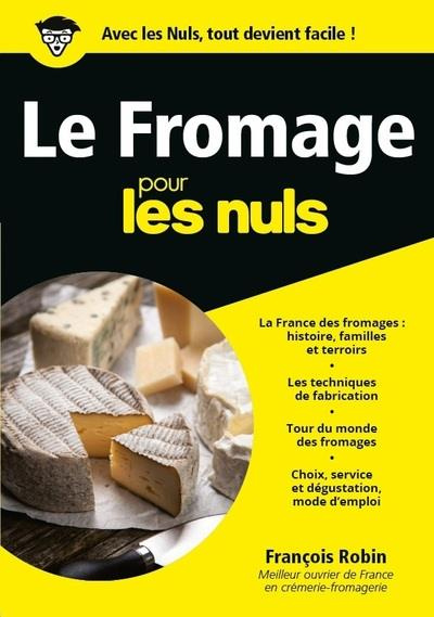 Emprunter Le fromage pour les nuls livre