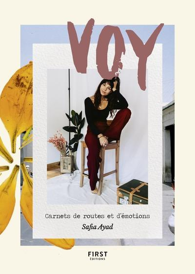 Emprunter Voy. Carnet de route et d'émotions livre
