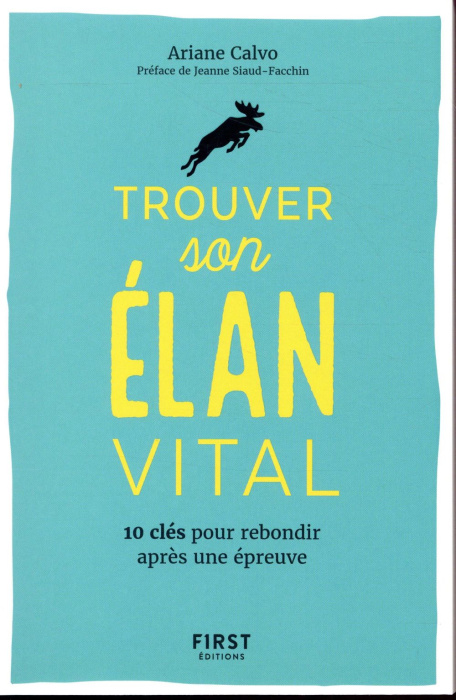 Emprunter Trouver son élan vital. 10 clés pour rebondir après une épreuve livre