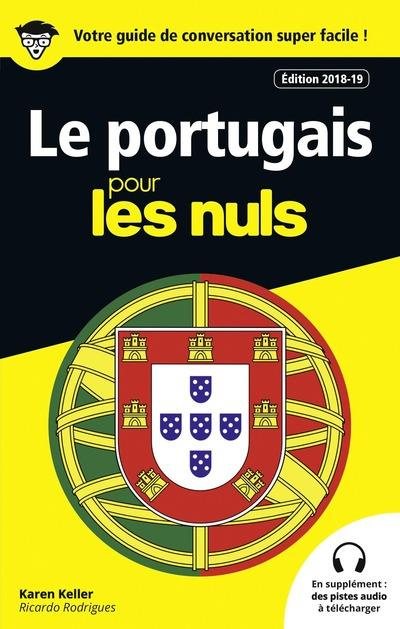Emprunter Le portugais pour les nuls. Edition 2018-2019 livre