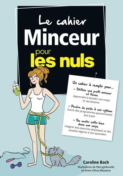 Emprunter Le cahier minceur pour les nuls livre
