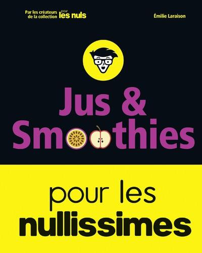 Emprunter Jus et smoothies pour les nullissimes livre