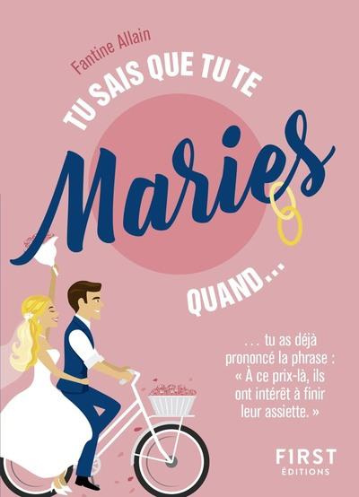 Emprunter Tu sais que tu te maries quand... livre