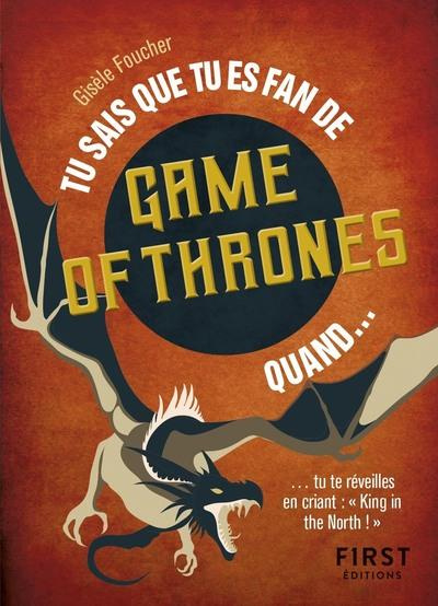 Emprunter Tu sais que tu es fan de Games of Thrones quand... livre