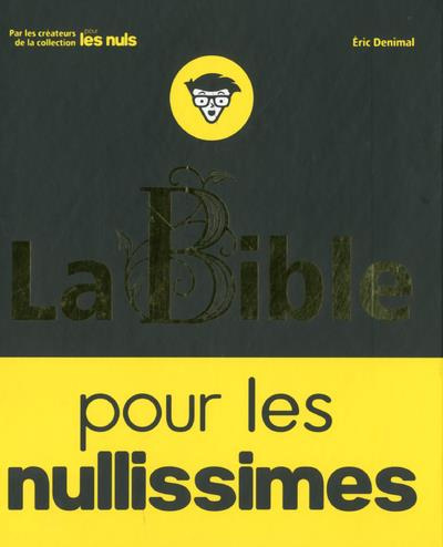 Emprunter La Bible pour les nullissimes livre