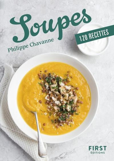 Emprunter Soupes. 120 recettes livre