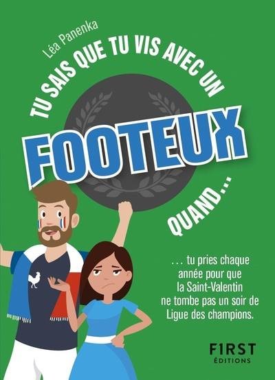 Emprunter Tu sais que tu vis avec un footeux quand... livre
