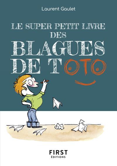 Emprunter Le super petit livre des blagues de Toto livre