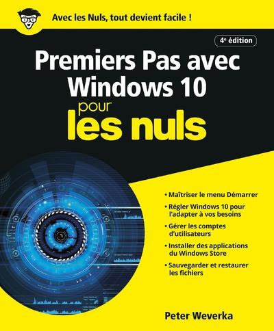 Emprunter Premiers pas avec Windows 10 pour les nuls. 4e édition livre