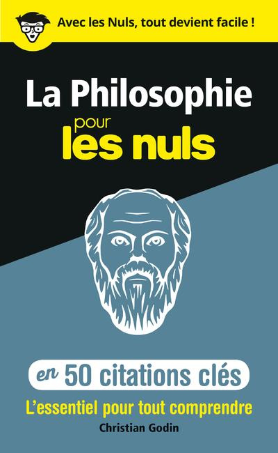 Emprunter La philosophie pour les nuls en 50 citations clés livre