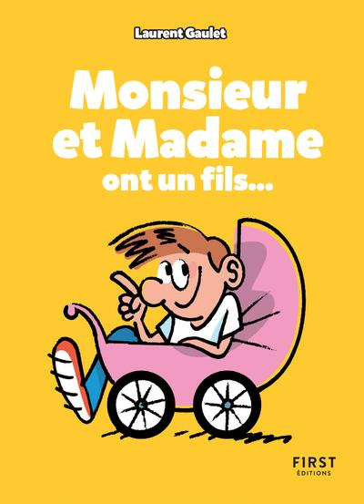 Emprunter Monsieur et Madame ont un fils... livre