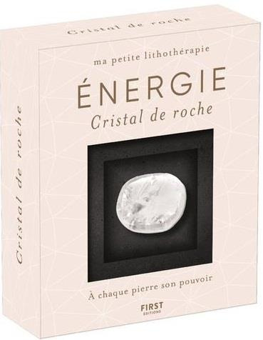 Emprunter Energie. Cristal de roche. Avec 1 livret de 48 pages et 1 cristal de roche livre