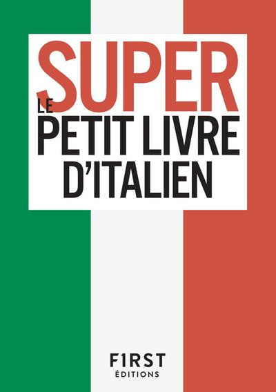 Emprunter Le super petit livre d'italien livre