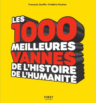 Emprunter Les 1000 meilleures vannes de l'humanité livre