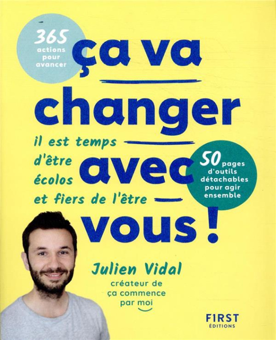 Emprunter Ca va changer avec vous ! Il est temps d'être écolos et fiers de l'être livre