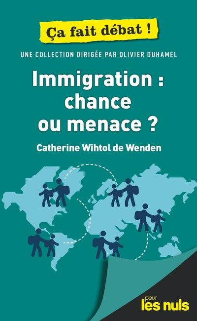 Emprunter Immigration : chance ou menace ? livre
