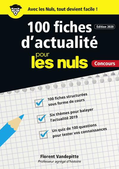 Emprunter 100 fiches d'actualité pour les nuls. Edition 2020 livre