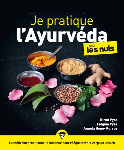 Emprunter Je pratique l'ayurveda pour les nuls livre