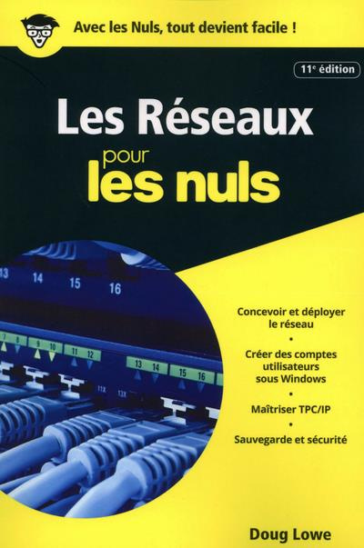 Emprunter Les réseaux pour les nuls. 11e édition livre