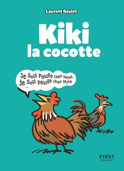 Emprunter Kiki la cocotte livre