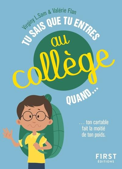 Emprunter Tu sais que tu entres au collège quand... livre