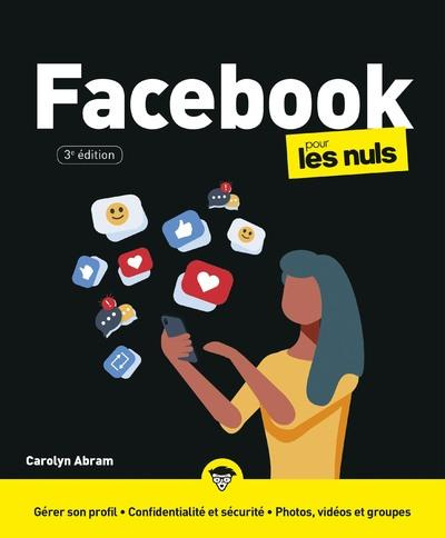 Emprunter Facebook pour les nuls. 3e édition livre