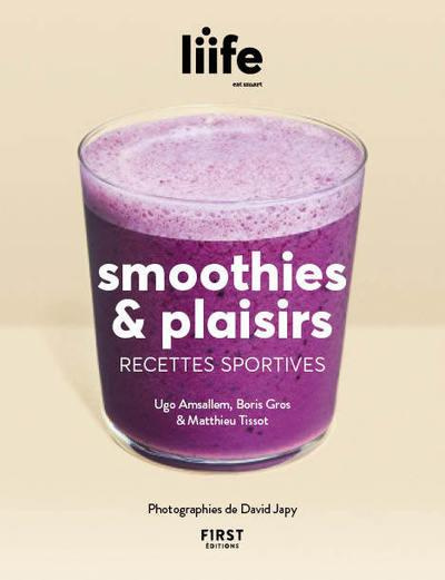 Emprunter Smoothies & plaisirs. Recettes sportives livre