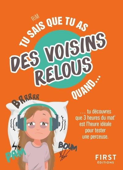 Emprunter Tu sais que tu as des voisins relous quand... livre