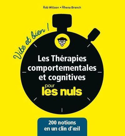 Emprunter Les thérapies comportementales et cognitives pour les nuls livre