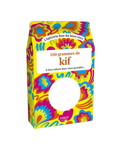 Emprunter 100 grammes de kiff à faire infuser dans votre quotidien livre