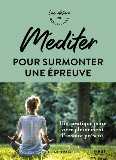Emprunter Méditer pour surmonter une épreuve livre