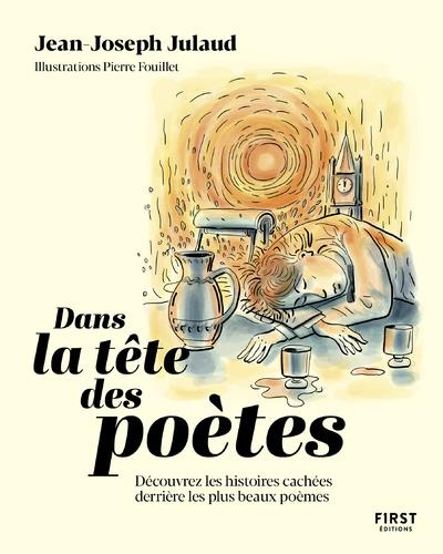 Emprunter Dans la tête des poètes. Découvrez les histoires cachées derrrière les plus beaux poèmes livre