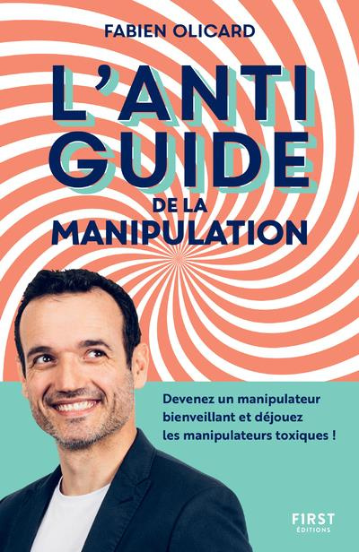 Emprunter L'antiguide de la manipulation livre