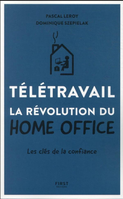 Emprunter Télétravail. La révolution du home office livre
