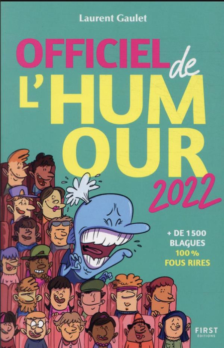 Emprunter Officiel de l'Humour. de 1500 blagues 100 % fous rires, Edition 2022 livre