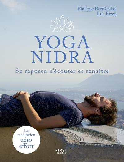 Emprunter Yoga Nidra. Se reposer, s'écouter et renaître livre