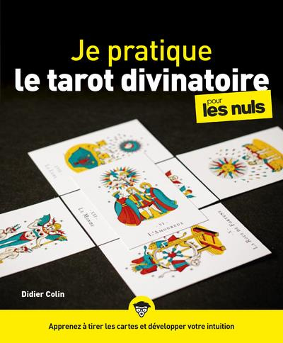 Emprunter Je pratique le tarot divinatoire pour les nuls livre