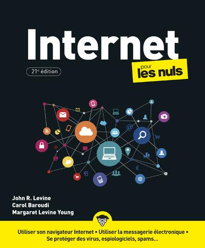 Emprunter Internet pour les Nuls. 21e édition livre